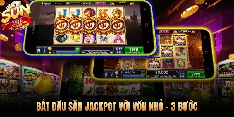 Ba bước vào jackpot game đúng thời điểm pool chín muồi