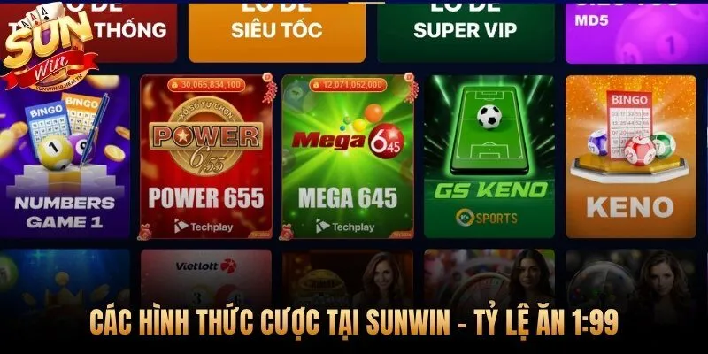 Danh mục cược lô đề Sunwin đa dạng với tỷ lệ ăn 1:99