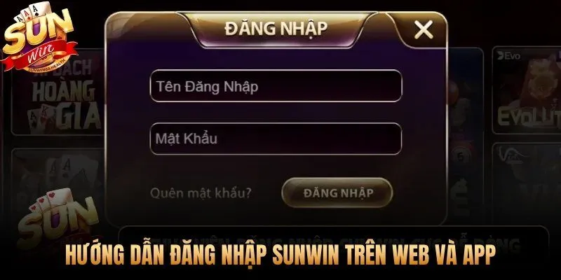 Đăng nhập Sunwin trên Web và App qua từng bước rõ ràng