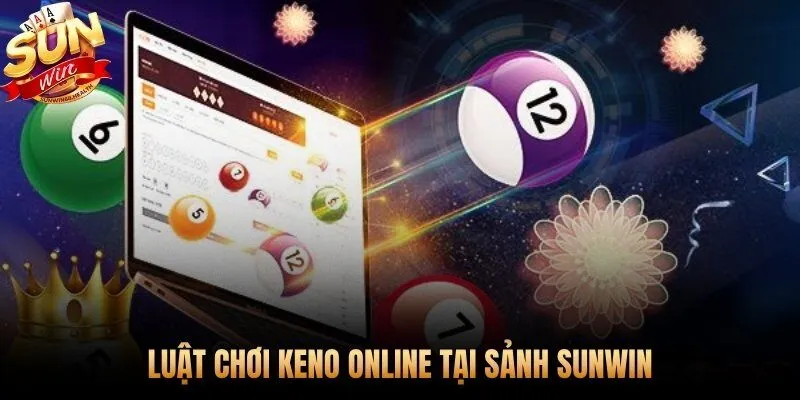 Ba cơ chế luật chơi **keno online** cần nắm trước khi đặt cược