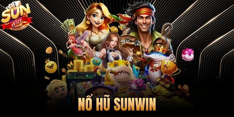Nổ Hũ Sunwin