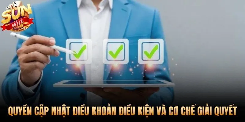 Quy trình thông báo thay đổi điều khoản điều kiện và kênh khiếu nại