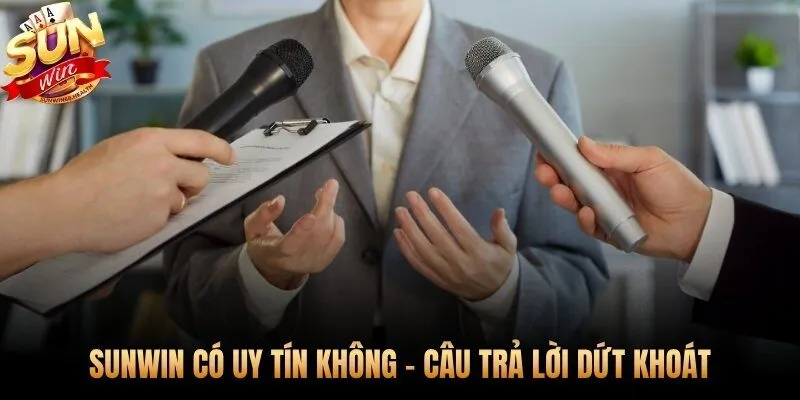 Sunwin có uy tín không bằng chứng pháp lý và số liệu thực tế