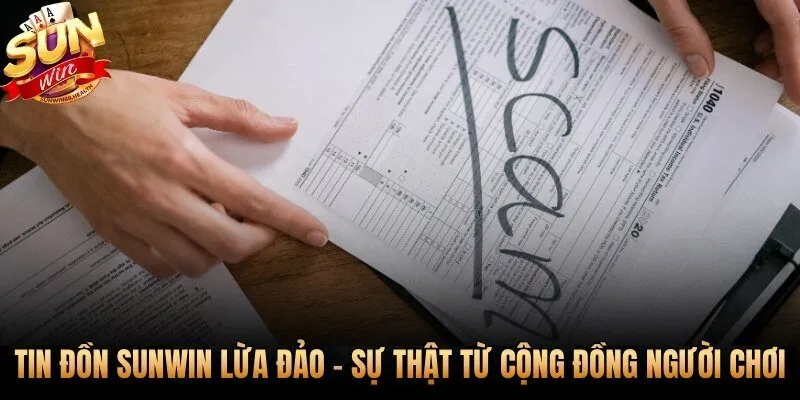 **Sunwin có uy tín không** nguồn gốc tin đồn lừa đảo và sự thật