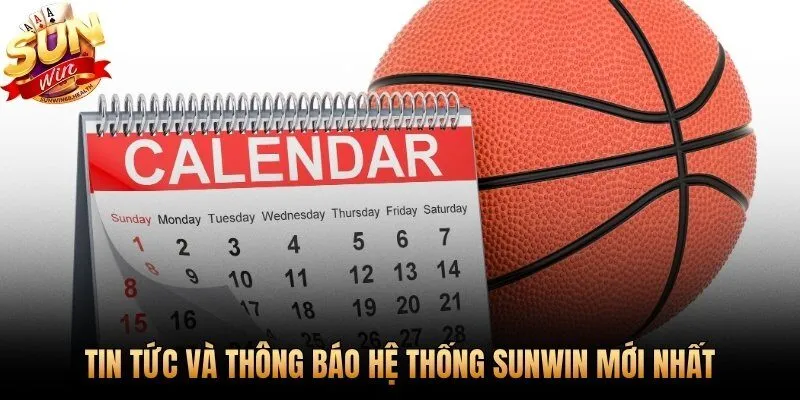 Tin tức cá cược chính thống từ đội ngũ vận hành Sunwin trực tiếp